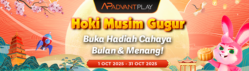 ADVANTPLAY - HOKI MUSIM GUGUR! EKSKLUSIF OKTOBER!